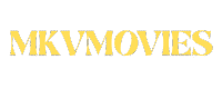 MkvMovies | mkvmovies | mkv movies